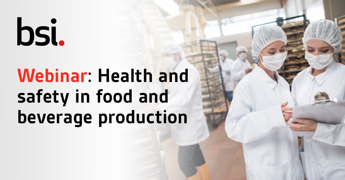 Health and safety in Food and Beverage Form | BSI